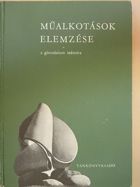 Dr. Maksay László - Műalkotások elemzése [antikvár]