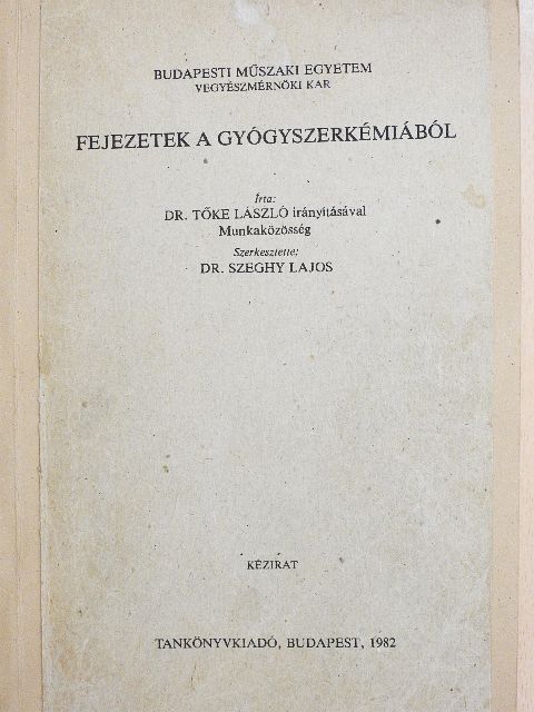 Darvas Ferenc - Fejezetek a gyógyszerkémiából [antikvár]