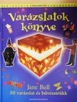 Jane Bull - Varázslatok könyve [antikvár]