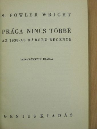 S. Fowler Wright - Prága nincs többé [antikvár]