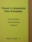 Duray Miklós - Nemzet és demokrácia Kelet-Európában [antikvár]