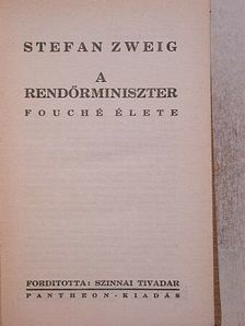 Stefan Zweig - A rendőrminiszter [antikvár]