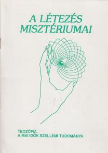 A létezés misztériumai [antikvár]