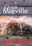 China Miéville - Vastanács [antikvár]