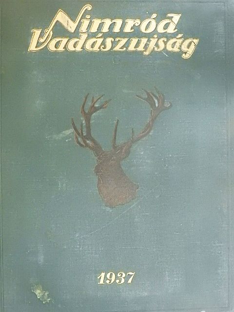 Ambrus István - Nimród Vadászujság 1937. (nem teljes évfolyam) [antikvár]