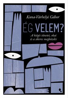 Kuna-Várhelyi Gábor - Ég velem? [eKönyv: epub, mobi]