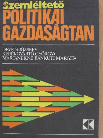 Devics József - Szemléltető politikai gazdaságtan [antikvár]