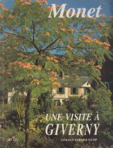 Gérald Van der Kemp - Une visite à Giverny [antikvár]