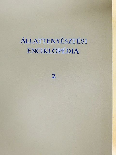 Dr. Baintner Károly - Állattenyésztési enciklopédia 2. [antikvár]