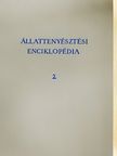 Dr. Baintner Károly - Állattenyésztési enciklopédia 2. [antikvár]