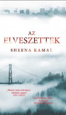 Sheena Kamal - Az elveszettek [antikvár]