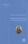 Dionisio Cueva González - Boldog Celestina Donati [antikvár]