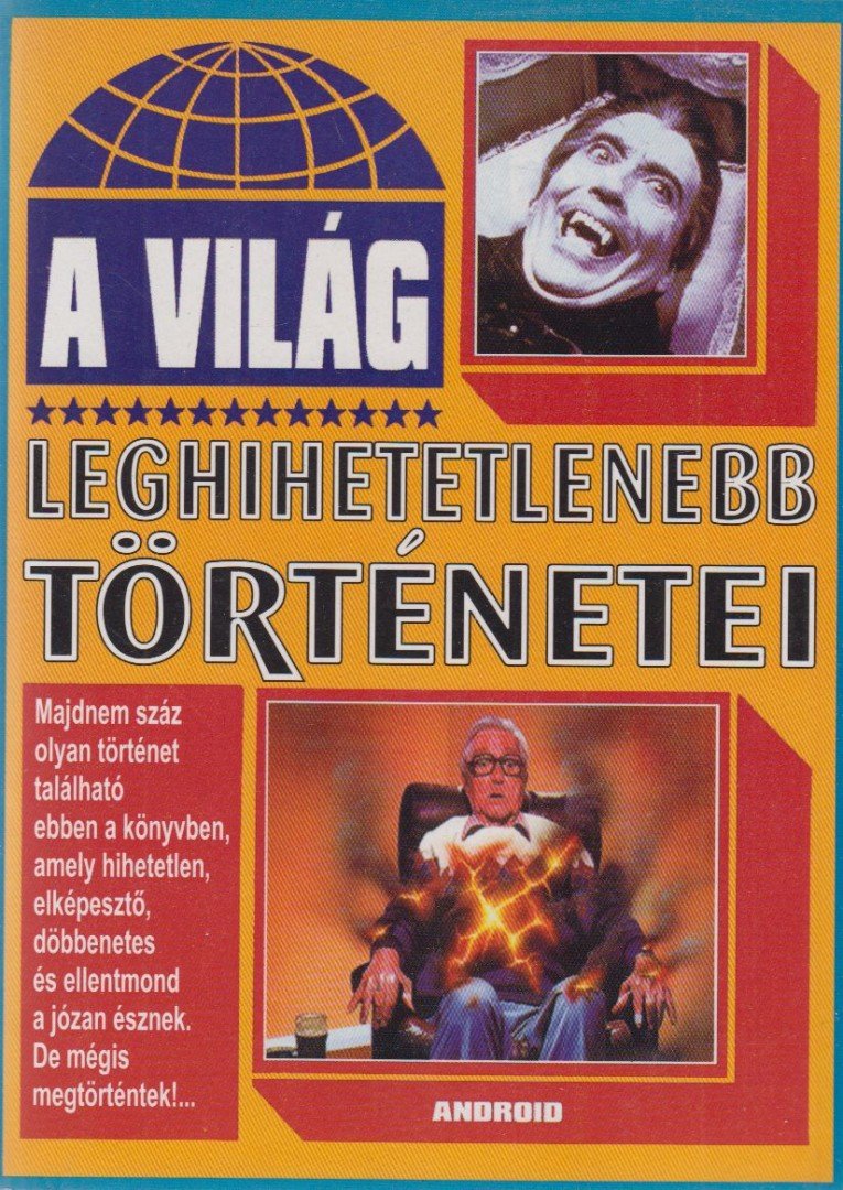 TRETHON JUDIT - A világ leghihetetlenebb történetei [antikvár]