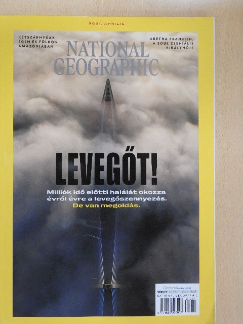 Gilicze Bálint - National Geographic Magyarország 2021. április [antikvár]