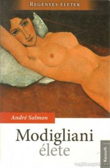 André Salmon - Modigliani élete [antikvár]