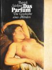 Patrick Süskind - Das Parfum [antikvár]