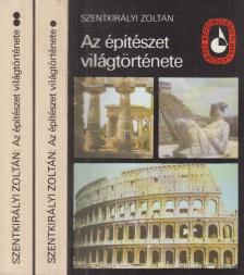 Szentkirályi Zoltán - Az építészet világtörténete I-II. [antikvár]