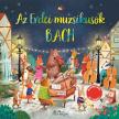 Az erdei muzsikusok -  Bach