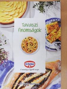 Dr. Oetker - Tavaszi finomságok [antikvár]
