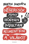 Martin Horváth - Négercsók [eKönyv: epub, mobi]