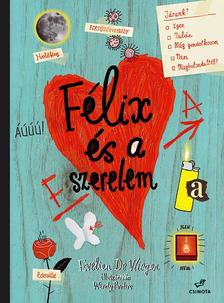 Evelien de Vlieger,  Wendy Panders - Félix és a szerelem
