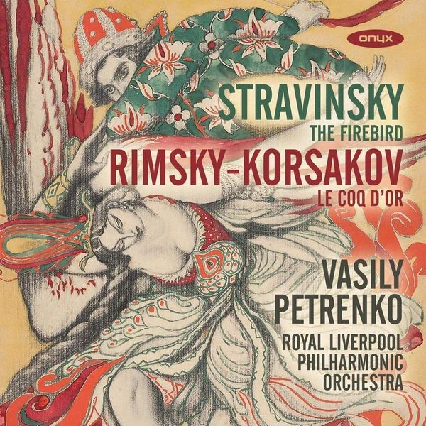 STRAVINSKY, RIMSKY-KORSAKOV - THE FIREBIRD - LE COQ D'OR CD VASILY PETRENKO