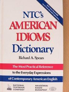 Richard A. Spears - NTC's American Idioms Dictionary [antikvár]