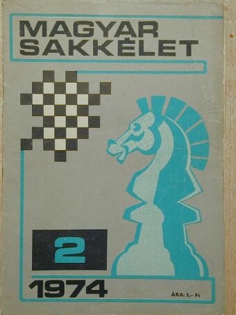 Dr. Szily József - Magyar Sakkélet 1974. február [antikvár]