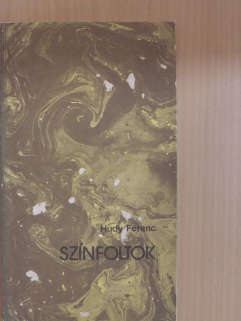 Hudy Ferenc - Színfoltok [antikvár]