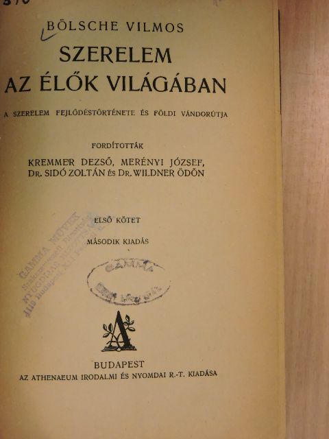Bölsche Vilmos - Szerelem az élők világában I. (töredék) [antikvár]