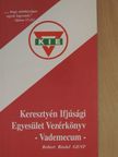 Robert Riedel - Keresztyén Ifjúsági Egyesület Vezérkönyv [antikvár]