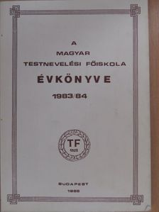 A Magyar Testnevelési Főiskola Évkönyve 1983/84 [antikvár]