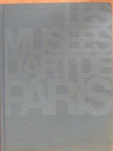 Daniel Alcouffe - Les Musées d'Art de Paris [antikvár]