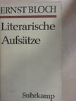 Ernst Bloch - Literarische Aufsätze [antikvár]