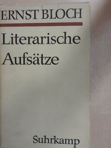 Ernst Bloch - Literarische Aufsätze [antikvár]