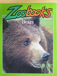 John Bonnett Wexo - Zoobooks - Bears [antikvár]