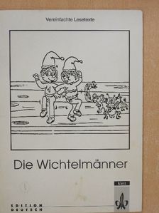Die Wichtelmänner [antikvár]