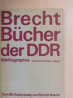 Maritta Rost - Brecht-Bücher Der DDR [antikvár]