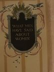 What Men have said about Women [antikvár]