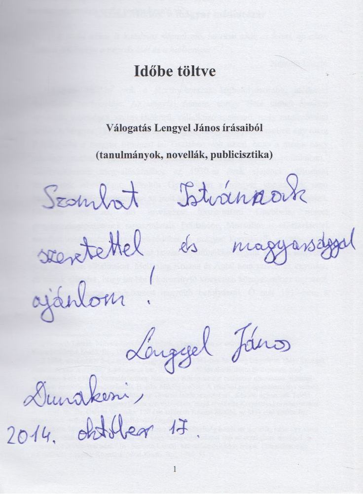 LENGYEL JÁNOS - Időbe töltve (dedikált) [antikvár]