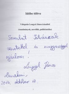 LENGYEL JÁNOS - Időbe töltve (dedikált) [antikvár]