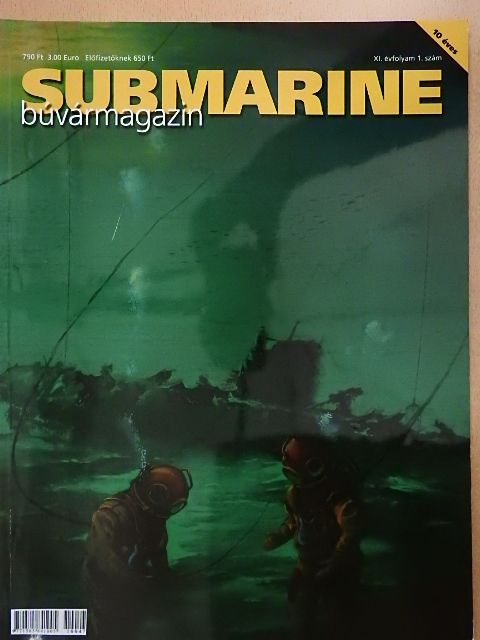 Ember Sándor - Submarine búvármagazin 2010. április-június [antikvár]