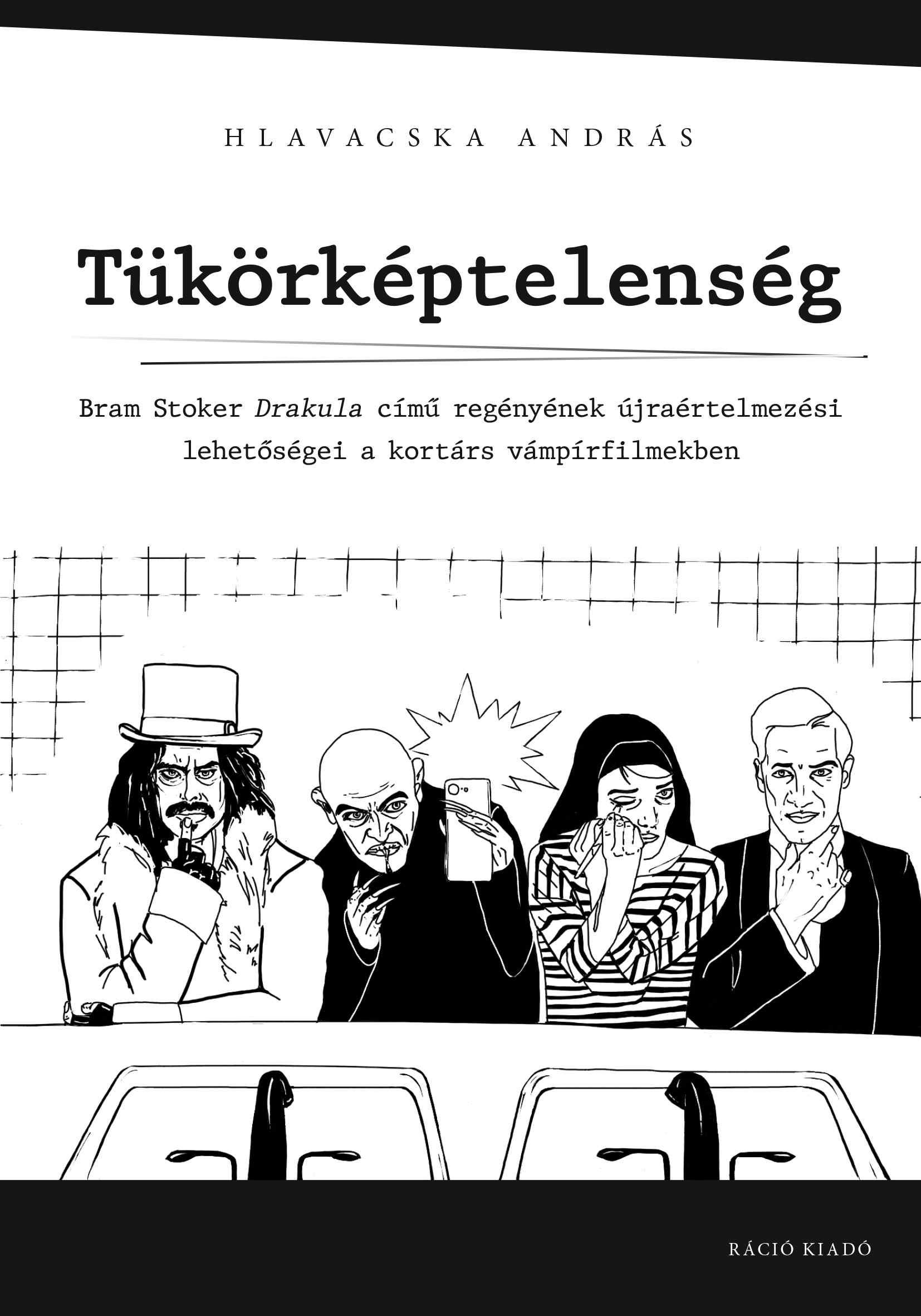 Hlavacska András - Tükörképtelenség
