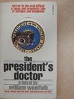 William Woolfolk - The President's Doctor [antikvár]