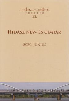 Hajós Bence - Hidász név- és címtár 2020. június [antikvár]