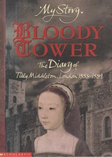 Valerie Wilding - The Bloody Tower [antikvár]