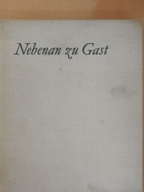 Gisela Steineckert - Nebenan zu Gast [antikvár]