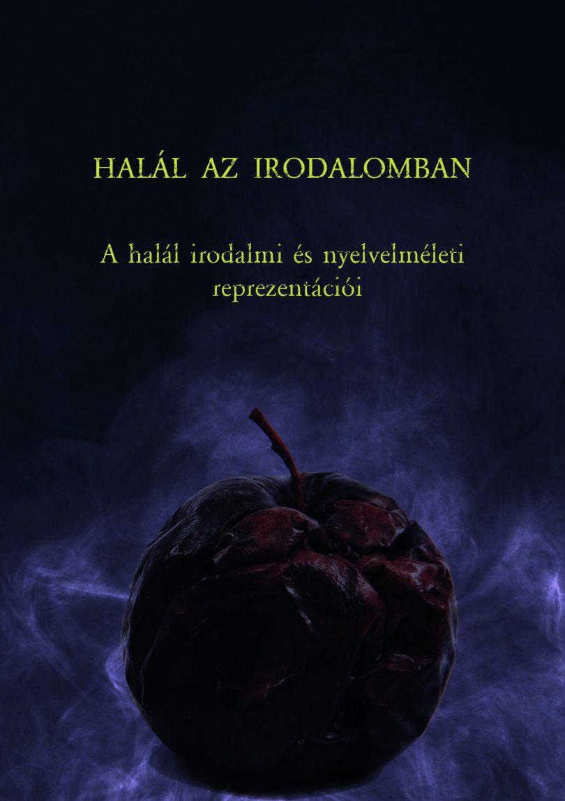 Pataki Viktor (szerkesztő) - Halál az irodalomban - A halál irodalmi és nyelvelméleti reprezentációi