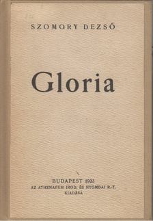 SZOMORY DEZSŐ - Gloria [antikvár]