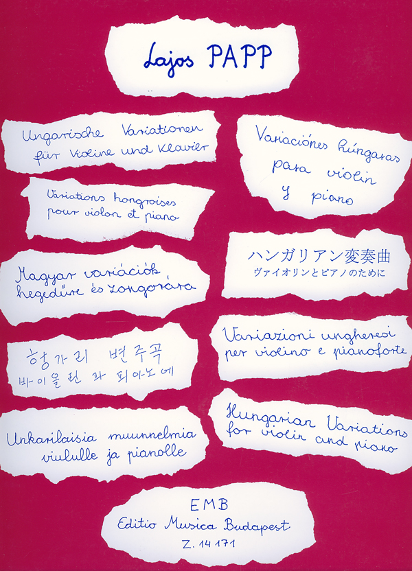 Papp Lajos - MAGYAR VARIÁCIÓK HEGEDŰRE ÉS ZONGORÁRA